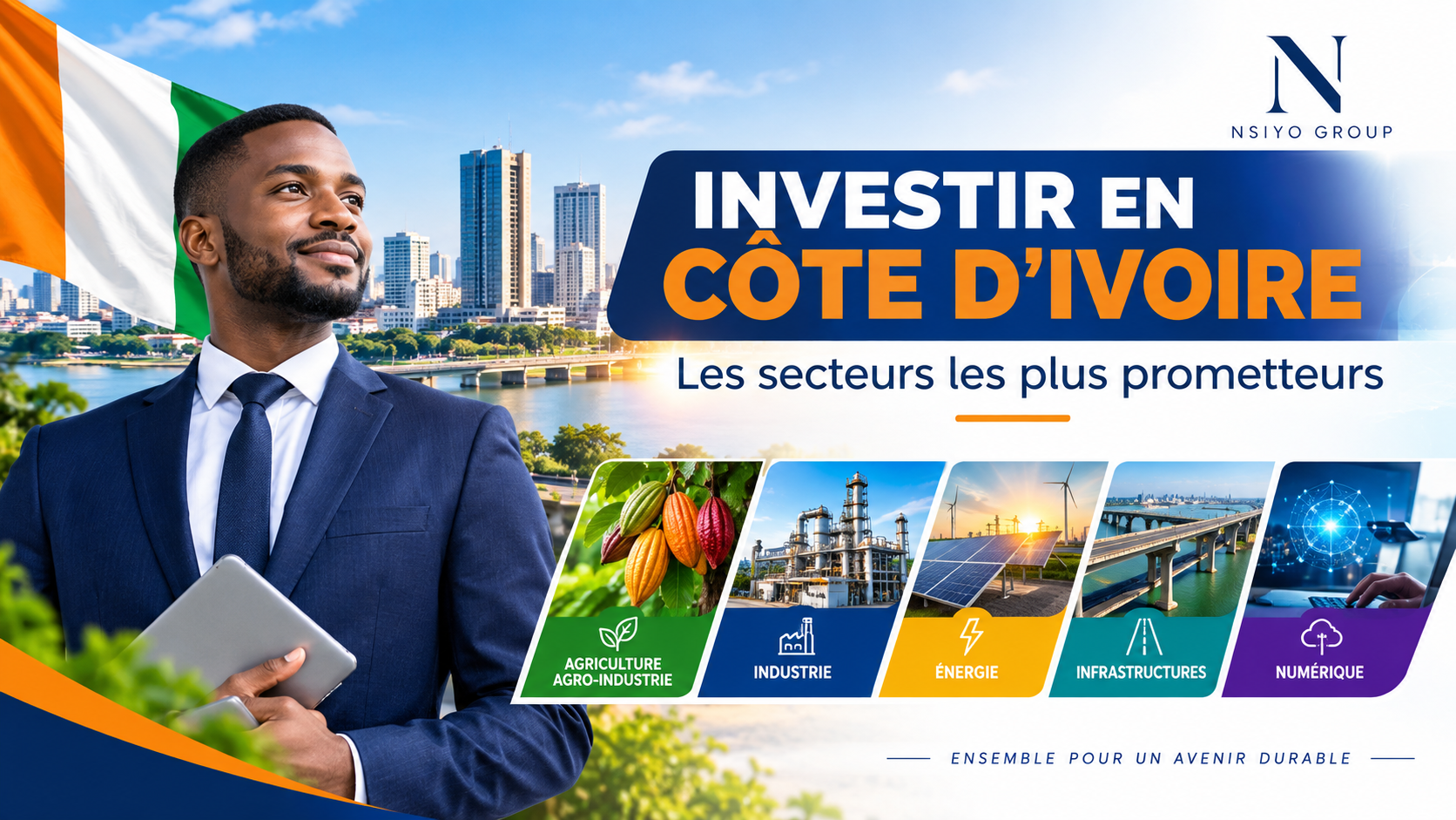 Investir en Côte d&rsquo;Ivoire : les secteurs les plus prometteurs